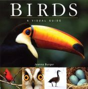 book cover of Birds: The Macmillan Visual Guide by Joanna Burger