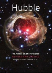 book cover of Hubble : The Mirror on the Universe by Robin Kerrod