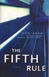 book cover of The Fifth Rule by Don Aker