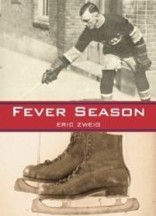 book cover of Fever Season by Eric Zweig
