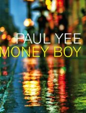 book cover of Money Boy by Paul Yee