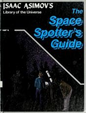 book cover of The space spotter's guide by إسحق عظيموف