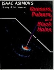 book cover of Quásares, púlsares, y agujeros negros by Isaac Asimov