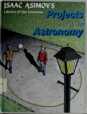 book cover of Projects In Astronomy by Isaac Asimov