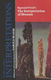 book cover of Sigmund Freud's The Interpretation of Dreams (Modern Critical Interpretations) by Χάρολντ Μπλουμ