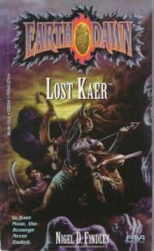 book cover of Lost Kaer by Nigel D. Findley