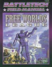 book cover of Battletech Field Manual: Free Worlds League by FASA Corporation