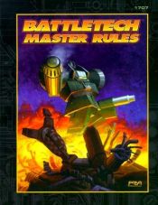 book cover of Battletech Master Rules (Battletech Series) by FASA Corporation