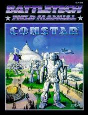 book cover of Field Manual: Comstar by FASA Corporation