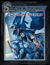 book cover of Shadowrun Quick Start Rules (FAS7003) by FASA Corporation