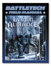 book cover of Field Manual Lyran Alliance by FASA Corporation