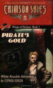 book cover of Wings of Fortune: Pirate's Gold by Stephen Kenson