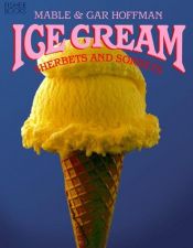 book cover of Ice cream, sherbets & sorbets by MABLE HOFFMAN