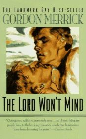 book cover of The Lord Won't Mind (Peter & Charlie Trilogy) by Gordon Merrick