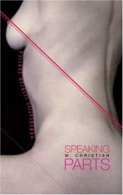 book cover of Speaking Parts : Provocative Lesbian Erotica by M. Christian