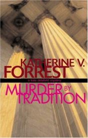 book cover of Murder by Tradition by Katherine V. Forrest