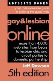 book cover of Gay & Lesbian Online, 5th Edition by Jeff Dawson