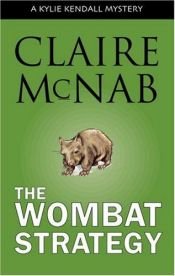 book cover of The Wombat Strategy by Claire McNab