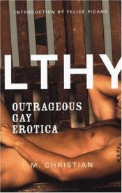 book cover of Filthy: Outrageous Gay Erotica by M. Christian