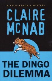 book cover of Dingo Dilemma by Claire McNab