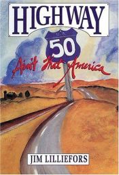 book cover of Highway 50: Ain't That America! by James Lilliefors
