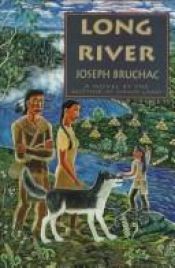 book cover of Long River by Joseph Bruchac