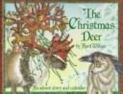 book cover of The Christmas Deer by April Wilson