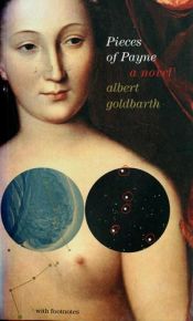 book cover of Pieces of Payne by Albert Goldbarth