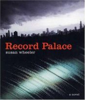 book cover of Record Palace by Susan Wheeler