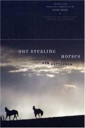 book cover of Ut og stjæle hester by Per Petterson