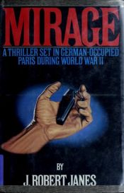 book cover of Mirage by J. Robert Janes