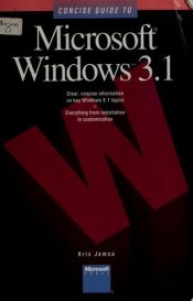 book cover of Concise Guide to Microsoft Windows 3.1 by Kris Jamsa