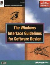 book cover of The Windows Interface Guidelines for Software Design: An Application Design Guide (Microsoft Corporation) by Microsoft