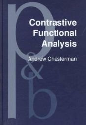 book cover of Contrastive Functional Analysis (Pragmatics & Beyond New) by Andrew Chesterman