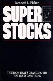 book cover of Super Stocks by Ken Fisher