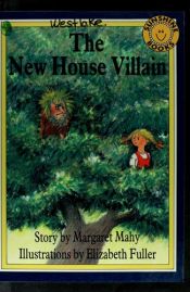 book cover of The New House Villain (Sunshine Readers) by Margaret Mahy