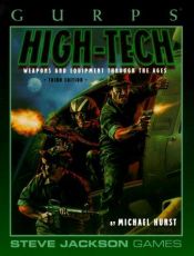 book cover of GURPS High-Tech: Weapons and Equipment Through the Ages by Michael Hurst