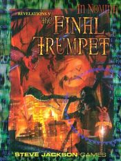 book cover of In Nomine The Final Trumpet (In Nomine: Revelations) by Ken Hite