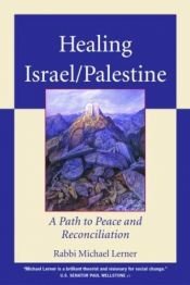 book cover of Healing Israel by Michael Lerner