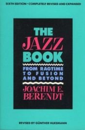 book cover of The jazz book by Günther Huesmann|Joachim-Ernst Berendt