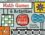 book cover of Math Games & Activities from Around the World by Claudia Zaslavsky