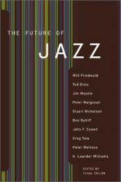 book cover of The Future of Jazz by Will Friedwald