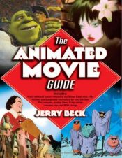 book cover of The Animated Movie Guide (Cappella Books) by Jerry Beck