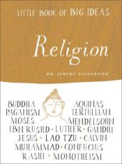 book cover of Little Book of Big Ideas: Religion (Little Book of Big Ideas series) by Jeremy Stangroom