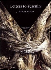 book cover of Letters to Yesenin by Jim Harrison