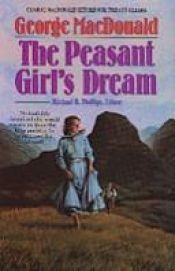 book cover of The peasant girl's dream by George MacDonald