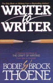 book cover of Writer to Writer by Bodie Thoene