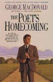 book cover of The poet's homecoming by George MacDonald