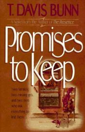 book cover of Promises to keep by T. Davis Bunn