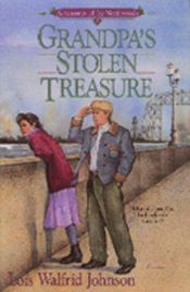 book cover of Grandpa's Stolen Treasure (Adventures of the Northwoods, Book 7) by Lois Walfrid Johnson